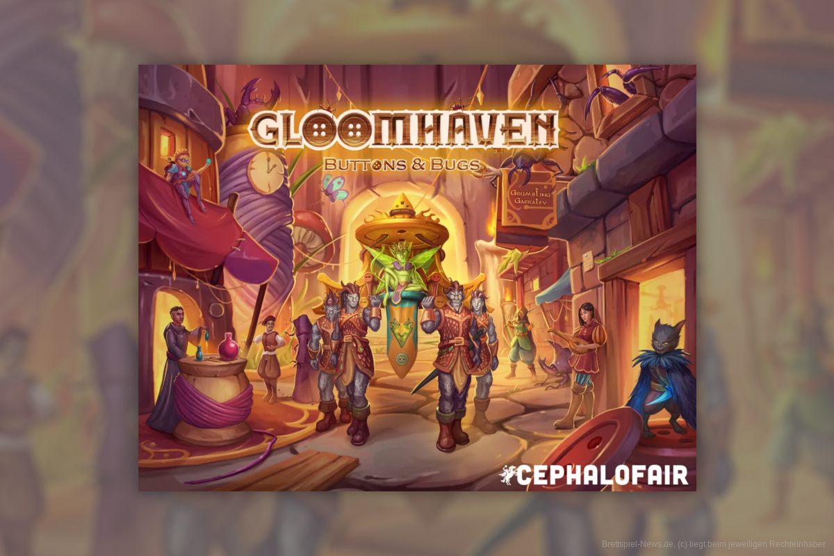 „Gloomhaven – Button & Bugs“