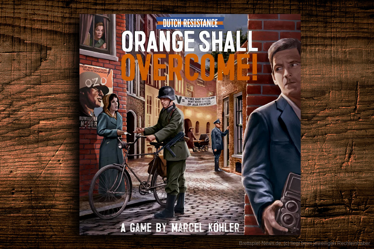 Dutch Resistance: Orange Shall Overcome! | auf Kickstarter finanziert