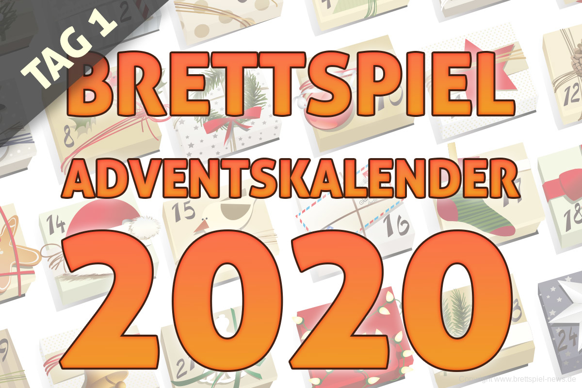 BRETTSPIEL-ADVENTSKALENDER 2020 //  TAG 1 
