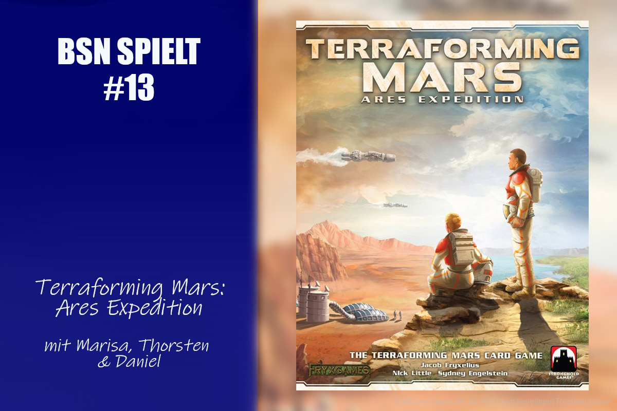 #130 BSN SPIELT (13) | Terraforming Mars: Ares Expedition