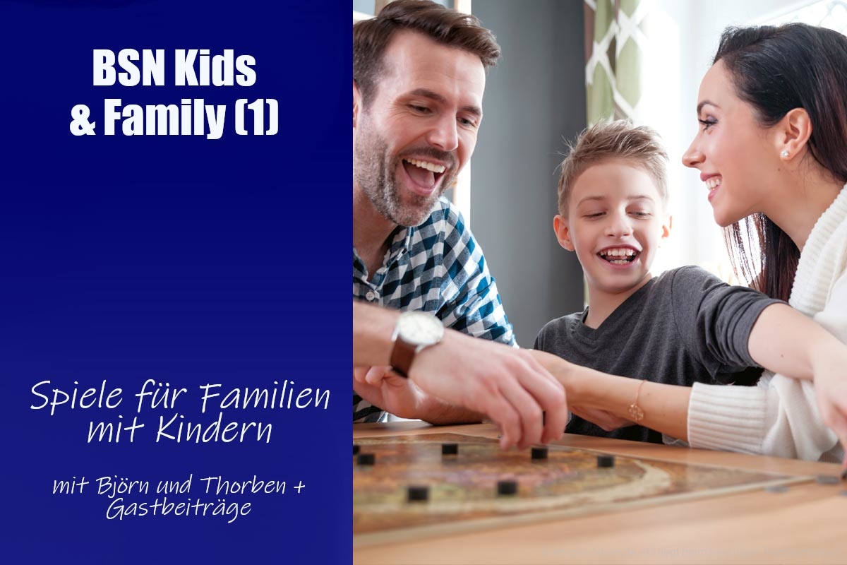 #262 BSN Kids & Family (1) | Spiele für Familien mit Kindern