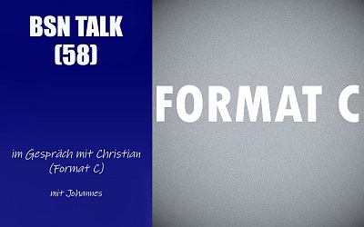 #195 BSN TALK (58) | im Gespräch mit Christian (Format C)
