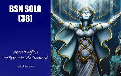 #205 BSN SOLO (38) | Nachträglich veröffentlichte Solomodi