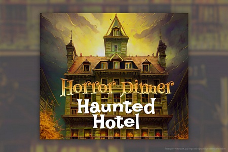 „Horror Dinner: Haunted Hotel“