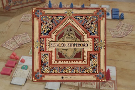Echoes of Emperors: Debut-Spiel von Designer-Duo nur noch kurze Zeit auf Kickstarter