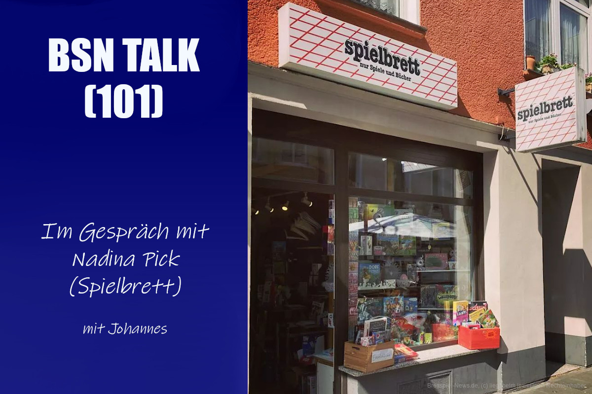#337 BSN TALK (101) | im Gespräch mit Nadine Pick (Spielbrett)