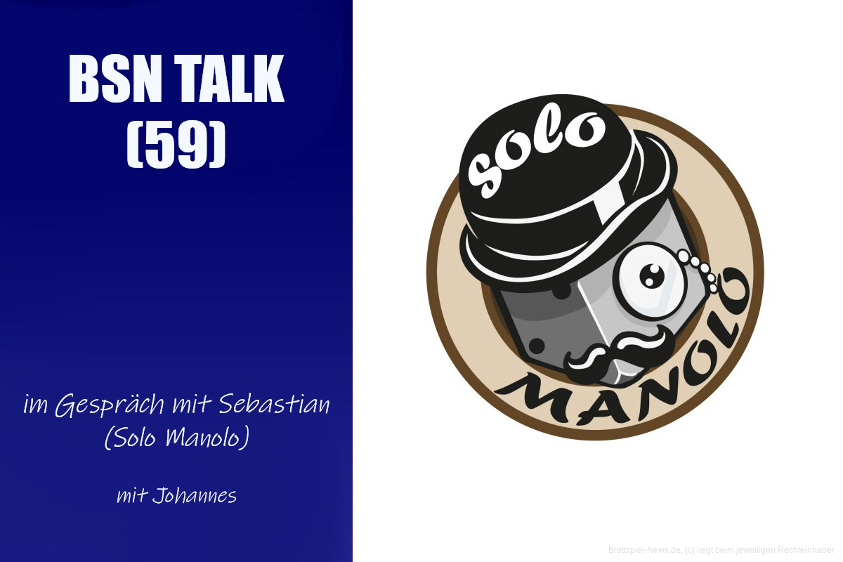 #198 BSN TALK (59) | im Gespräch mit Sebastian (Solo Manolo)