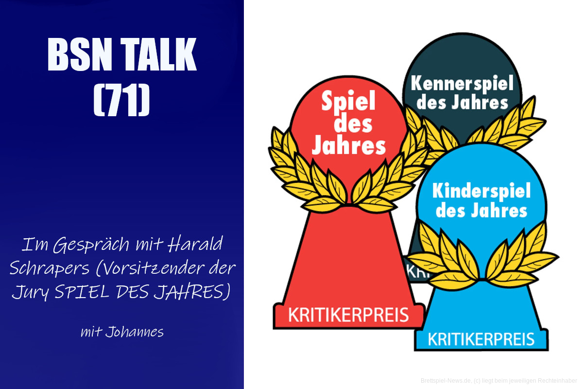#242 BSN TALK (71) | im Gespräch mit Harald Schrapers (Vorsitzender Spiel des Jahres)