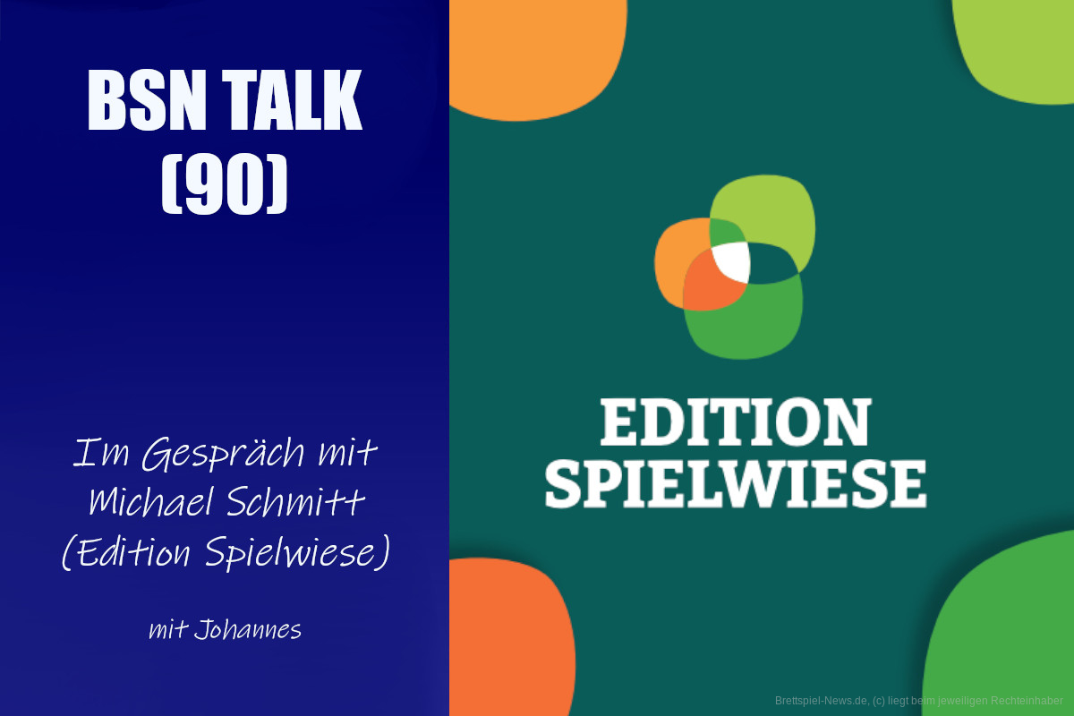 #304 BSN TALK (90) | im Gespräch mit Michael Schmitt (Edition Spielwiese)