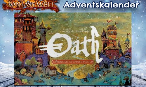 Oath: Chronicles of Empire and Exile bei FantasyWelt.de im Adventskalender