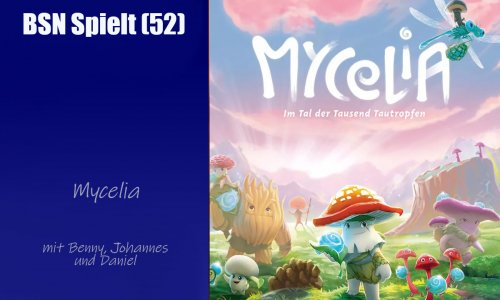 #375 BSN SPIELT (52) | Mycelia - wie gut ist das Spiel mit den niedlichen Pilzen?