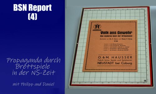 #333 Report (4) | NS-Zeit: Propaganda in Brettspielen