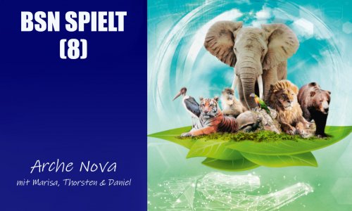 #95 BSN SPIELT (8) | Arche Nova