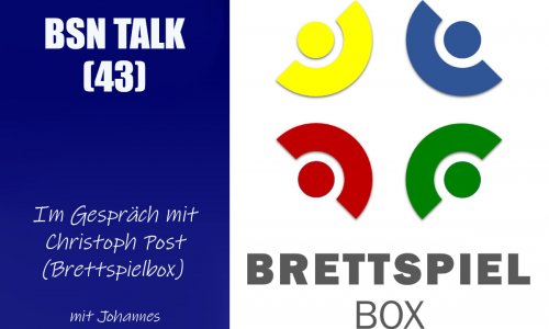 #150 BSN TALK (43) | im Gespräch mit Christoph von der Brettspielbox