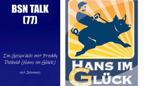#259 BSN TALK (77) | im Gespräch mit Freddy Diebold (Hans im Glück)
