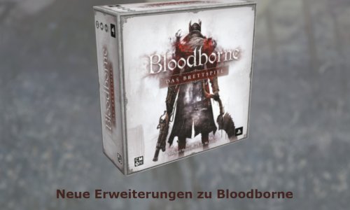 Erweiterungen zu Bloodborne: Das Brettspiel angekündigt 